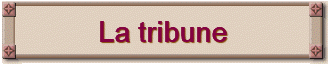 La tribune